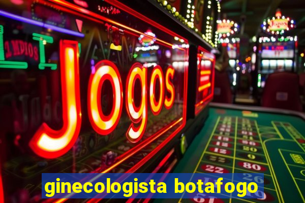 ginecologista botafogo